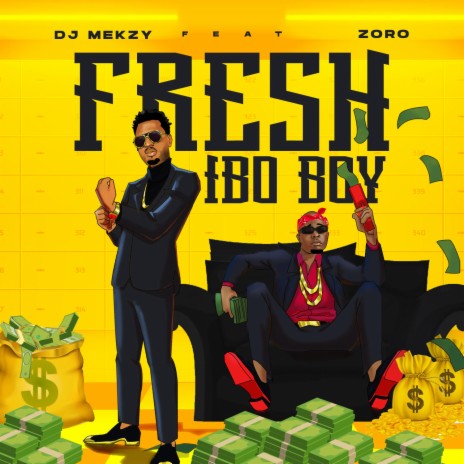 Fresh Ibo Boy (feat. Zoro) | Boomplay Music