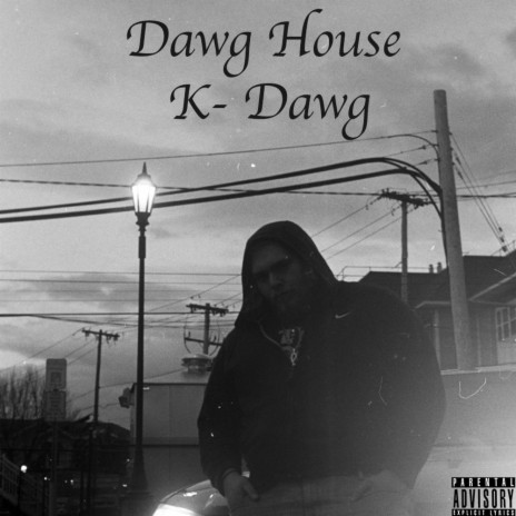 Dawg House | Boomplay Music
