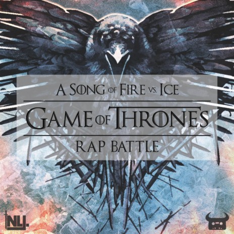 A Song of Fire vs. Ice (Game of Thrones Rap Battle) (Instrumental)