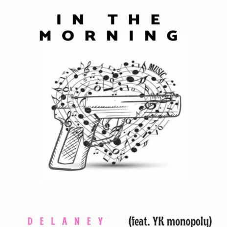 IN the Morning (feat. YK Monopoly) | Boomplay Music