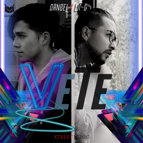 Vete (feat. Lui-G) | Boomplay Music