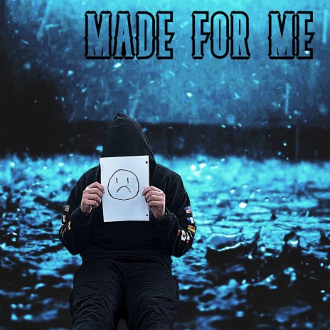 Made for Me | Boomplay Music