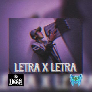 Letra X Letra lyrics | Boomplay Music