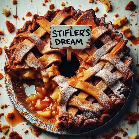 Stifler's Dream | Boomplay Music