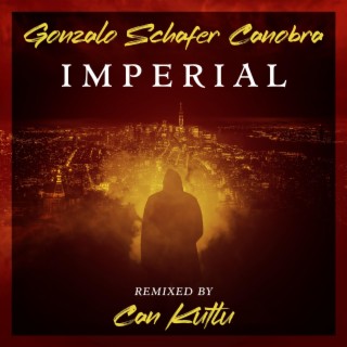 Imperial (Can Kutlu Remix)