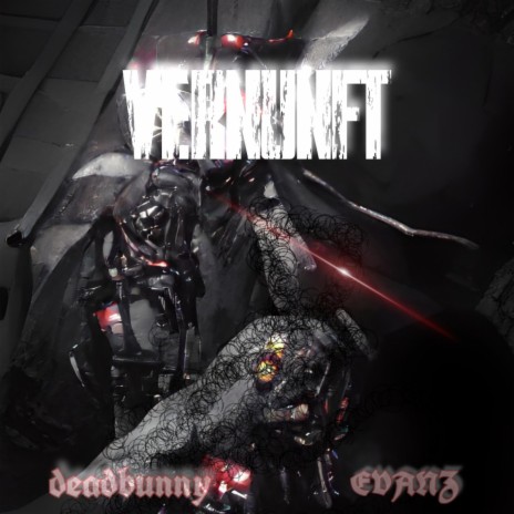 Vernunft ft. deadbunny