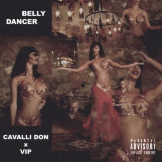 Belly Dancer (feat. VIP)