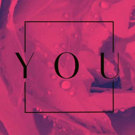 YOU | Boomplay Music