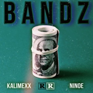 Bandz (feat. Ninoe)