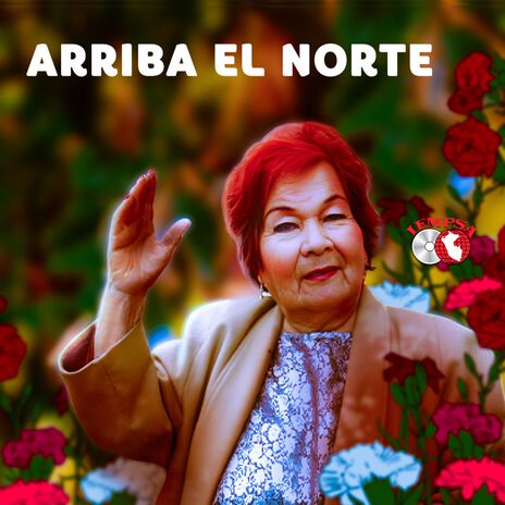 Arriba el norte (Marinera) | Boomplay Music