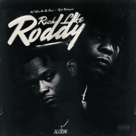 Rich Like Roddy ft. Rylo Rodriguez | Boomplay Music