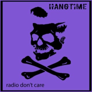 Radio Don't Care