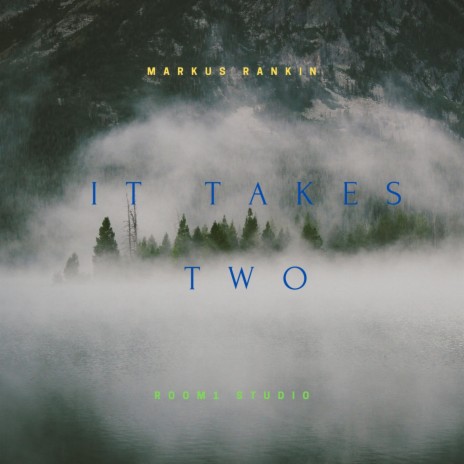 it takes two | Boomplay Music