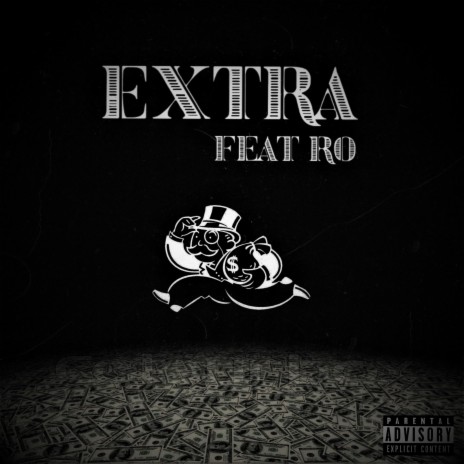 Extra (feat. Ro) | Boomplay Music