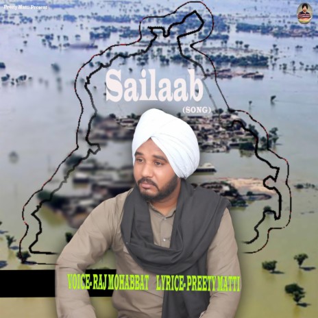 Sailaab ft. Raj Mohabbat | Boomplay Music