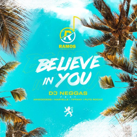 Believe in You (feat. AriGoddess, Maryelle, Tiffany & Puto Rockz) | Boomplay Music