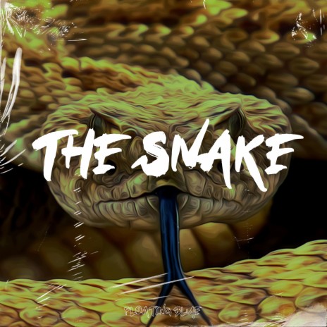 The Snake ft. TikTok Guy & Fifty Gram | Boomplay Music
