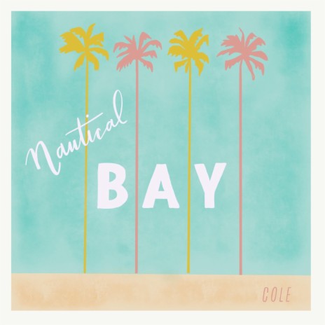Nautical Bay | Boomplay Music