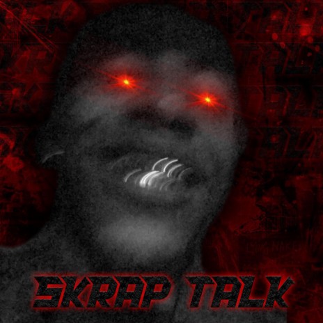 Skrap Talk | Boomplay Music