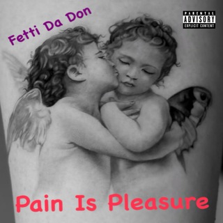 Pain Is Pleasure