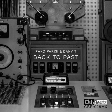 Back To Past (Indy Lopez Streamix) ft. Dany T