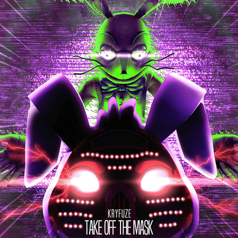 Take Off The Mask (FNAF Song) | Boomplay Music