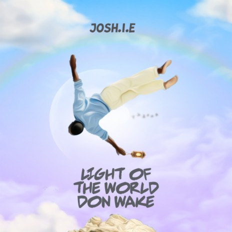 Light of the world don wake | Boomplay Music