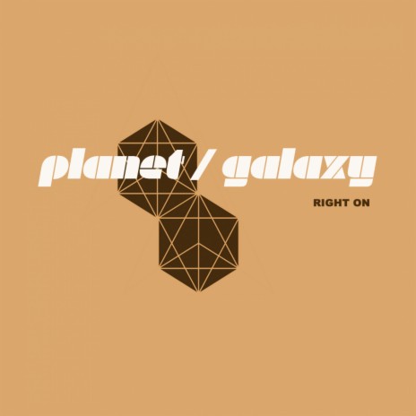 Right On (Planet Galaxy Mix) | Boomplay Music