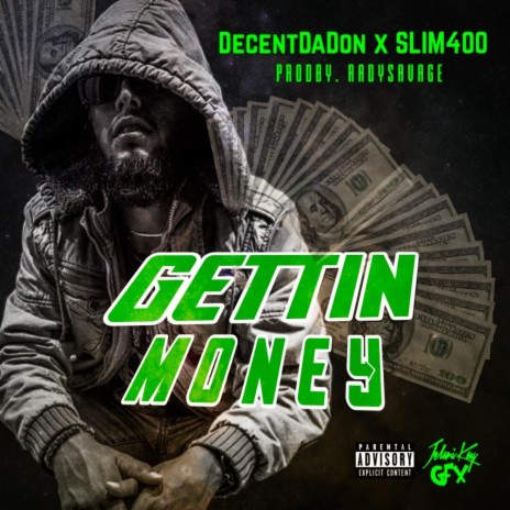 Gettin' Money (feat. Slim400) | Boomplay Music