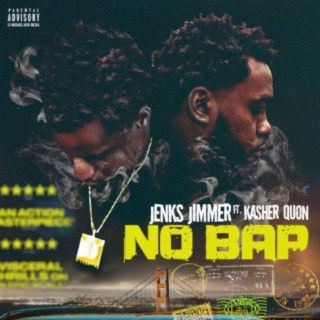 No Bap (feat. Kasher Quon)