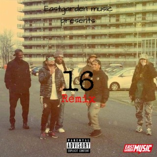 16 (with Blaxno, PSL, Gilly MC, Monta & Nadeche) (Remix)