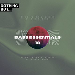 Nothing But... Bass Essentials, Vol. 18