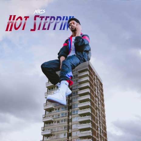 Hot Steppin' | Boomplay Music