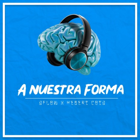 A Nuestra Forma (feat. Aflow) | Boomplay Music