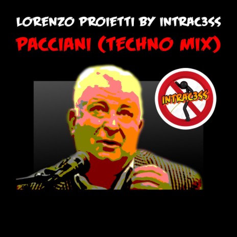 Pacciani (Techno Mix) | Boomplay Music