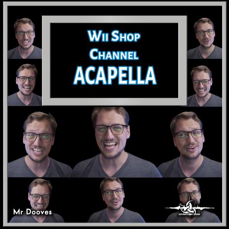 Wii Shop Channel Theme (From Nintendo Wii) (Acapella) | Boomplay Music