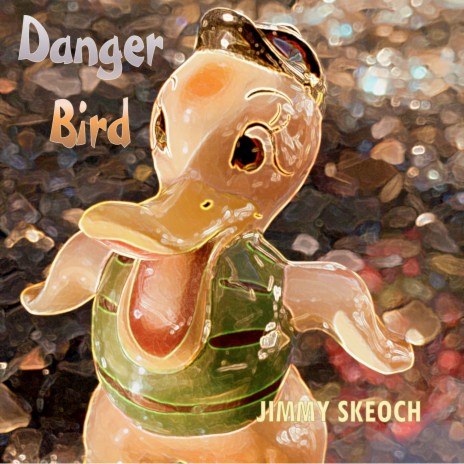 Danger Bird | Boomplay Music