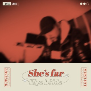 She's Far / Hiya b3ida (cover inkonnu)