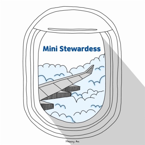 Mini Stewardess | Boomplay Music