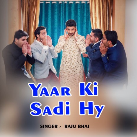 Yaar Ki Sadi Hy | Boomplay Music