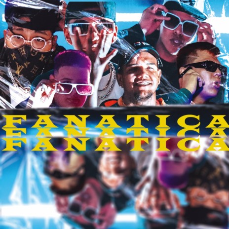 Fanatica (feat. Nicolas Exeni, Johares, Jig Miller, 2dobleygriega & MCEG Negro Flow) | Boomplay Music