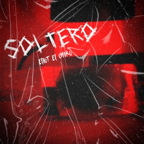 Soltero | Boomplay Music