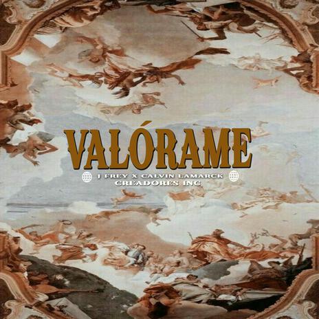 Jfrey x Calvin Lamarck - Valórame | Boomplay Music