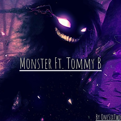 Monster (feat. Tommy B) | Boomplay Music