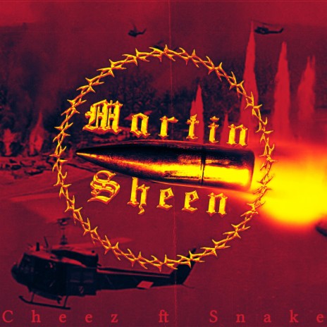 Martin Sheen (feat. Snake)