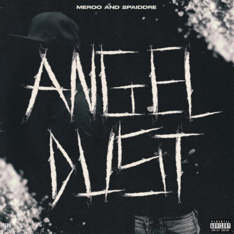 Angel Dust ft. 2paiddre | Boomplay Music