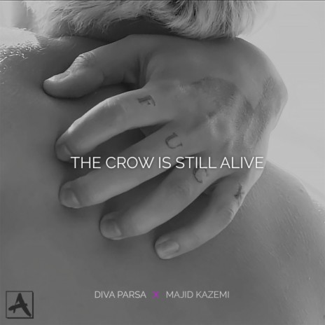 The crow is still alive (feat. Diva Parsa) | Boomplay Music