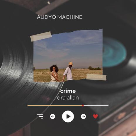 Crime (Afro Dancehall Instrumentals) | Boomplay Music