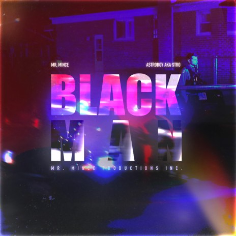 Black Man (feat. Astro Boy AKA Stro) | Boomplay Music