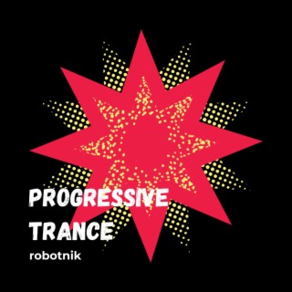 Progressive trance robotnik